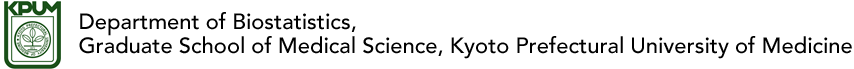 Department of Biostatistics, Graduate School of Medical Science, Kyoto Prefectural University of Medicine